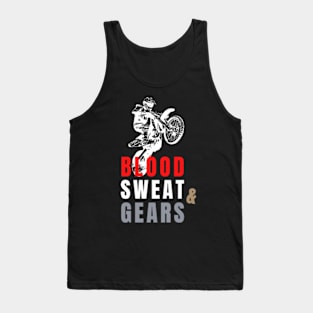 Blood, Sweat and Gears MX lovers Tank Top